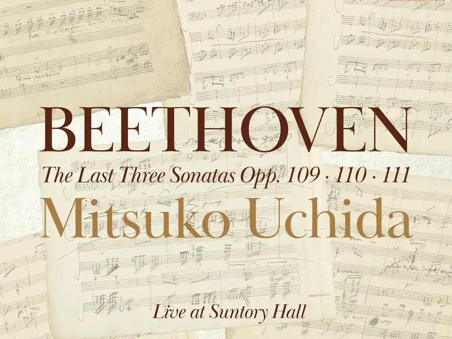 Beethoven: The Last Three Piano Sonatas, Opp. 109, 110 & 111